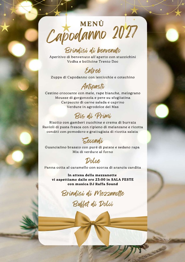 menuCapodanno Feste, eventi, raduni, cerimonie al Mas dela Fam, ristorante tipico trentino